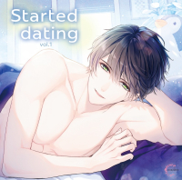 《配信開始は2024年11月29日11:00》Started dating vol.1【出演声優：冬ノ熊肉】