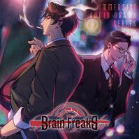 Brain Freaks【出演声優：子安武人 杉田智和】