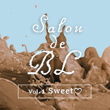 Salon de BL【Vol.1 Sweet】
